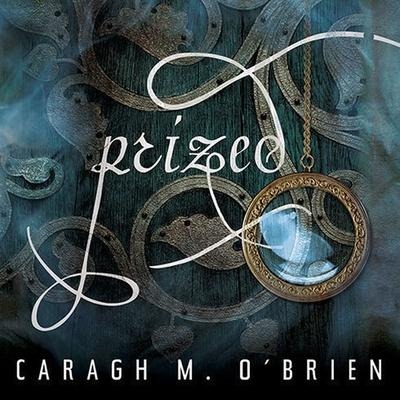 Prized Lib/E: The Second Book in the Birthmarked Series - Caragh M. O'Brien