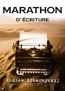 Cover-Bild zum Titel 'Marathon D'Écriture' von 'Andrew Komarnyckyj'