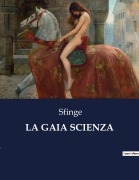 Cover-Bild zum Titel 'LA GAIA SCIENZA' von 'Sfinge'