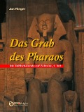 Cover-Bild zum Titel 'Das Grab des Pharaos' von 'Jan Flieger'