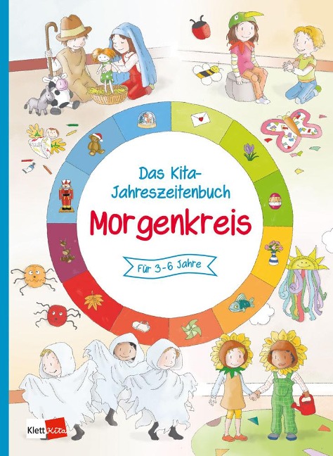Das Kita-Jahreszeitenbuch Morgenkreis - 