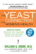 Cover-Bild zum Titel 'The Yeast Connection and Women's Health' von 'William G. Crook'