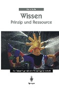 Cover-Bild zum Titel 'Wissen - Prinzip und Ressource' von 'Hans Mohr'