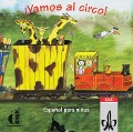 Cover-Bild zum Titel 'Vamos al circo. Spanisch für Kinderkurse. CD' von ''