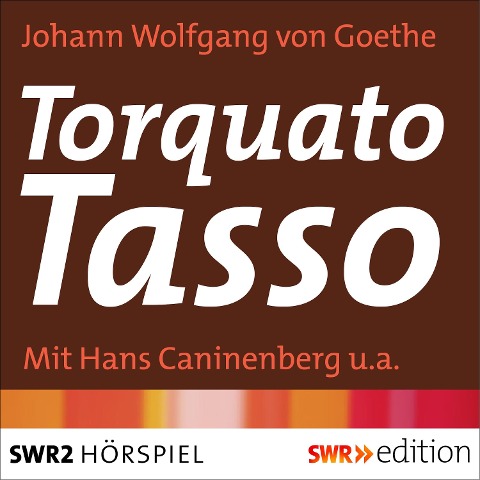 Torquato Tasso - Johann Wolfgang von Goethe