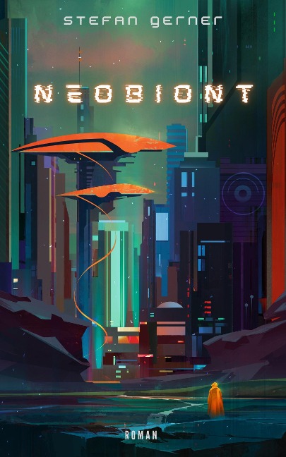 Neobiont - Stefan Gerner