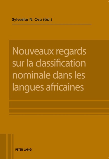 Nouveaux regards sur la classification nominale dans les langues africaines - 