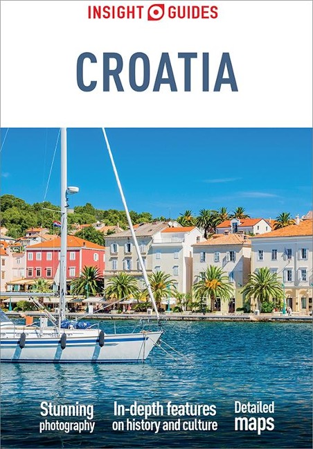 Insight Guides Croatia: Travel Guide eBook - Insight Guides