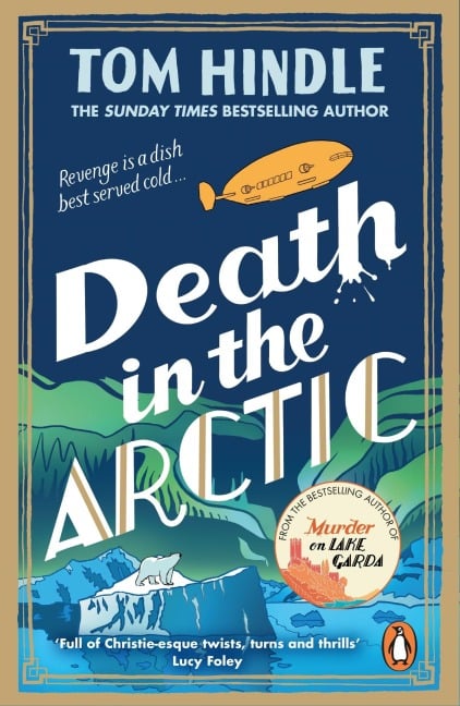 Death in the Arctic - Tom Hindle