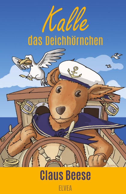Kalle das Deichhörnchen - Claus Beese