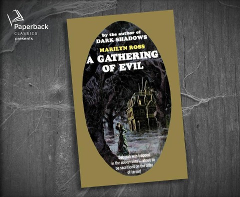 A Gathering of Evil - Marilyn Ross