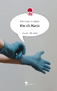 Bin ich Maria. Life is a Story - story.one - Melina Sophie Brandes