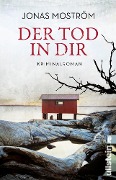 Cover-Bild zum Titel 'Der Tod in dir' von 'Jonas Moström'