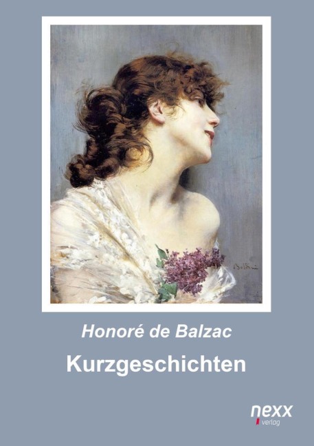 Kurzgeschichten - Honoré de Balzac
