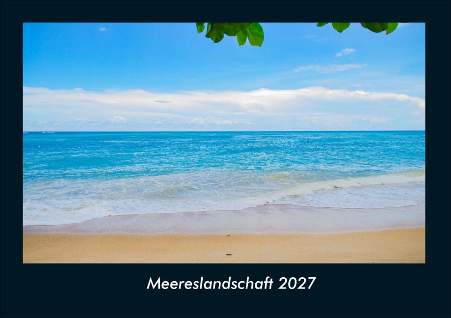 Meereslandschaft 2027 Fotokalender DIN A4 - Tobias Schmitt, Kevin Heber