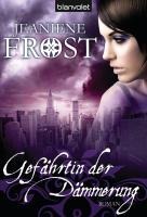 Gefährtin der Dämmerung - Jeaniene Frost