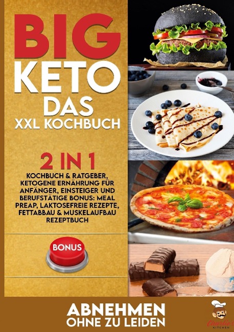 BIG KETO Das XXL Kochbuch - Charlie's Kitchen