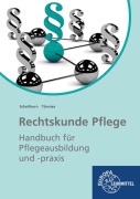 Cover-Bild zum Titel 'Rechtskunde Pflege' von 'Helmut Schellhorn, Monika Tönnies'