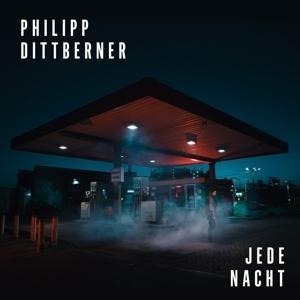 Jede Nacht - Philipp Dittberner