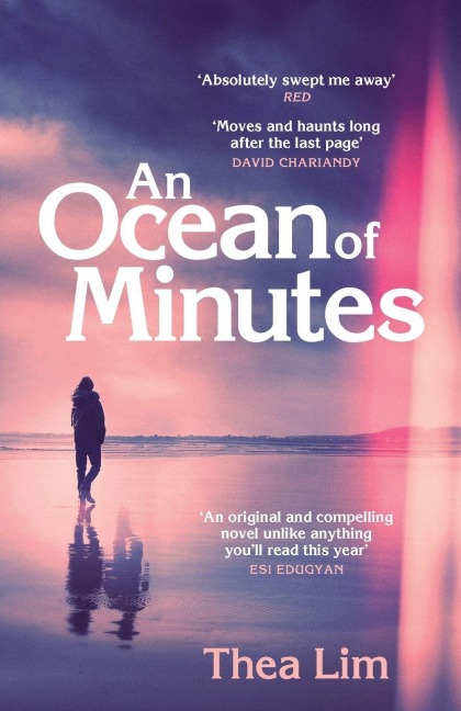 An Ocean of Minutes - Thea Lim