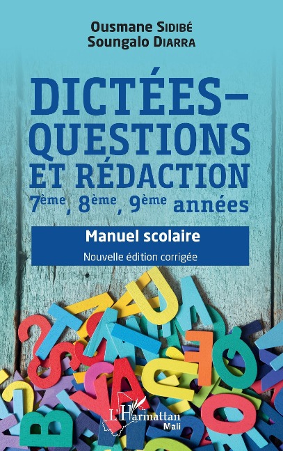 Dictées - questions et rédaction 7ème, 8ème, 9ème années - Sidibe, Diarra