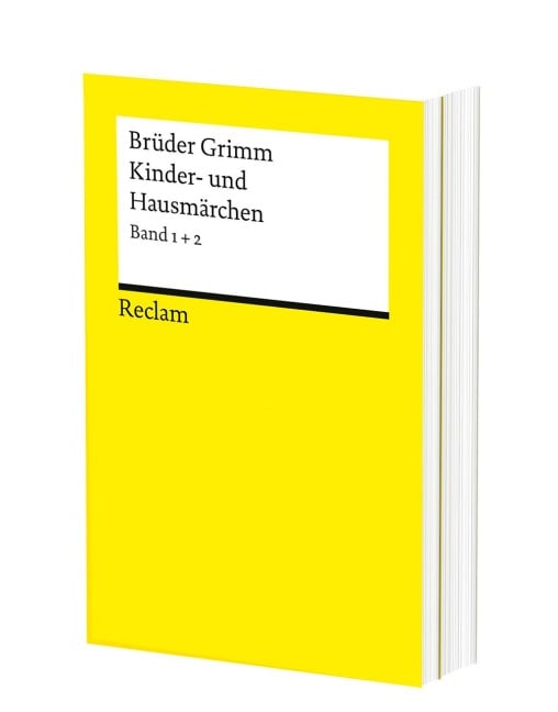 Kinder- und Hausmärchen. Märchen Nr. 1-200, Herkunftsnachweise, Nachwort - Brüder Grimm