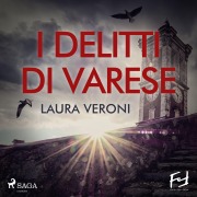Cover-Bild zum Titel 'I delitti di Varese' von 'Laura Veroni'