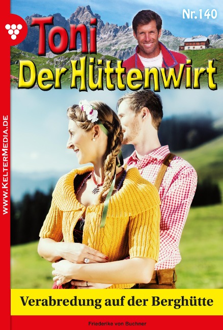 Verabredung auf der Berghütte - Friederike von Buchner