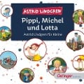 Cover-Bild zum Titel 'Pippi, Michel und Lotta. Astrid Lindgren für Kleine' von 'Astrid Lindgren'