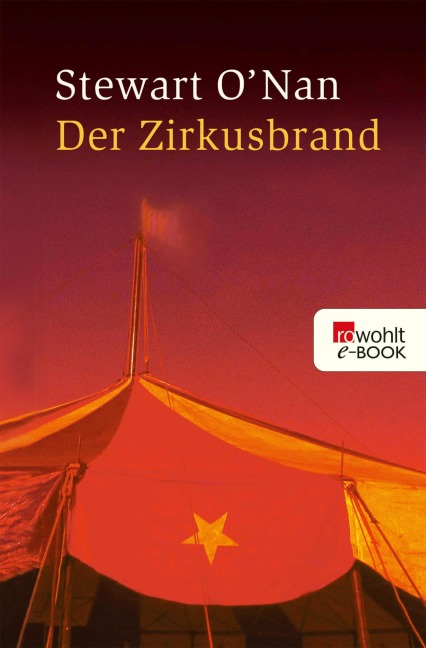 Der Zirkusbrand - Stewart O'Nan