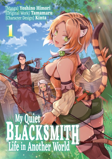 My Quiet Blacksmith Life in Another World (Manga) Volume 1 - Tamamaru