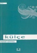 Cover-Bild zum Titel 'Külce' von 'Mürsel Sönmez'