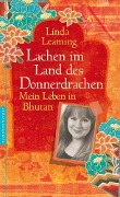 Cover-Bild zum Titel 'Lachen im Land des Donnerdrachens' von 'Linda Leaming'