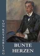 Cover-Bild zum Titel 'Bunte Herzen' von 'Eduard Von Keyserling'