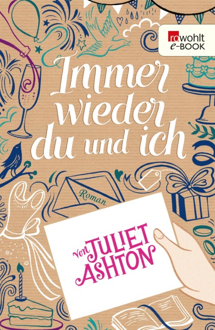 Immer wieder du und ich - Juliet Ashton