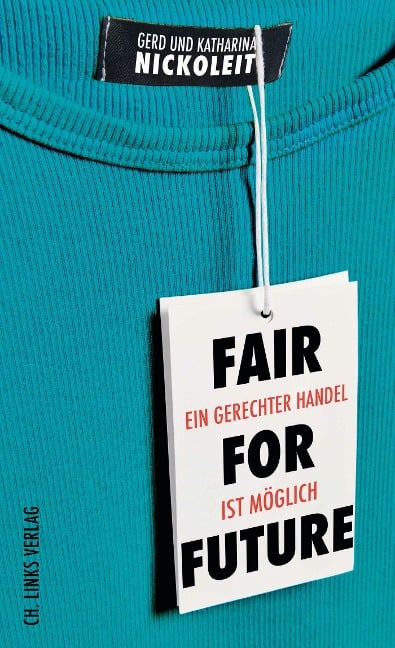 Fair for Future - Gerd Nickoleit, Katharina Nickoleit