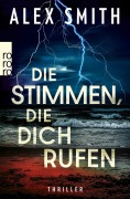 Cover-Bild zum Titel 'Die Stimmen, die dich rufen' von 'Alex Smith'