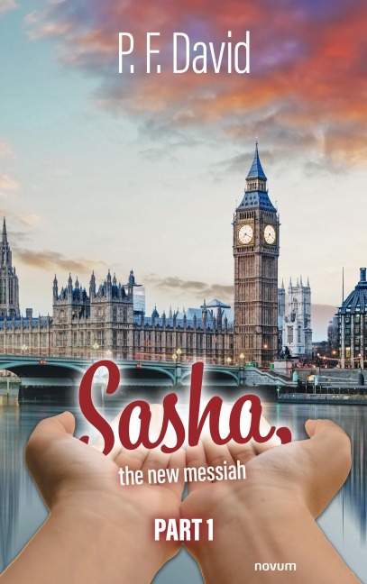 Sasha, the new messiah - P. F. David