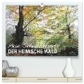 Mein Sehnsuchtsort, der heimische Wald (hochwertiger Premium Wandkalender 2025 DIN A2 quer), Kunstdruck in Hochglanz - Sabine Löwer