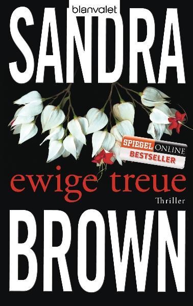 Ewige Treue - Sandra Brown