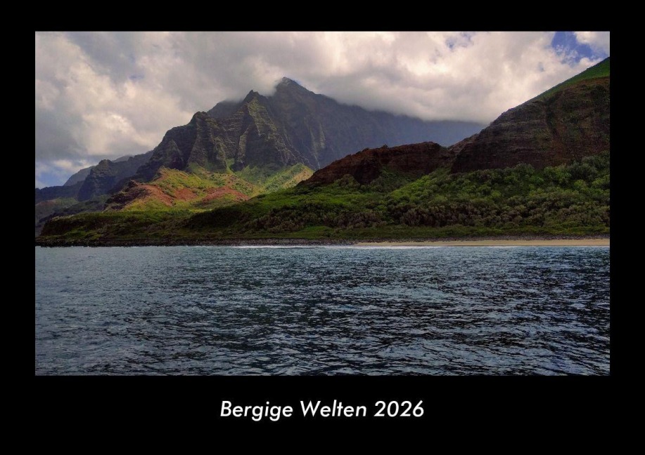 Bergige Welten 2026 Fotokalender DIN A3 - Tobias Becker
