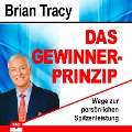 Cover-Bild zum Titel 'Das Gewinner-Prinzip' von 'Brian Tracy'