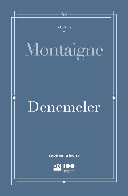 Denemeler - Michel De Montaigne