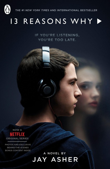 Thirteen Reasons Why. TV Tie-In - Jay Asher