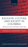 Cover-Bild zum Titel 'Religion, Society, and Culture in Colombia' von 'Patricia Londoño-Vega'
