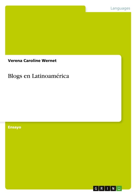 Blogs en Latinoamérica - Verena Caroline Wernet