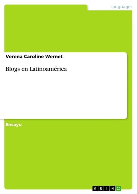 Blogs en Latinoamérica - Verena Caroline Wernet