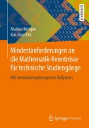 Cover-Bild zum Titel 'Mindestanforderungen an die Mathematik-Kenntnisse für technische Studiengänge' von 'Markus Kemper, Kai-Uwe Zirk'