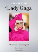 Cover-Bild zum Titel 'Icons of Style: Lady Gaga' von 'Kristen Bateman'