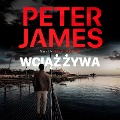 Cover-Bild zum Titel 'Wci¿¿ ¿ywa' von 'Peter James'